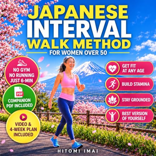 Cover of Japanese Interval Walk Method for Women over 50