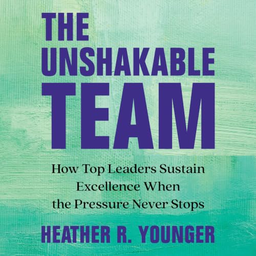 Cover of The Unshakable Team