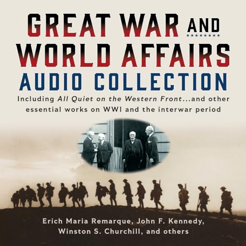 Cover of Great War and World Affairs Audio Collection