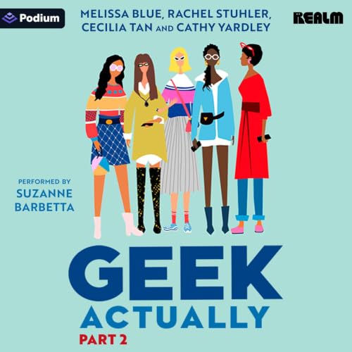 Cover of Geek Actually: Part 2
