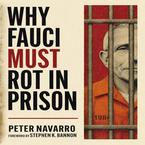 Cover of Why Fauci Must Rot in Prison