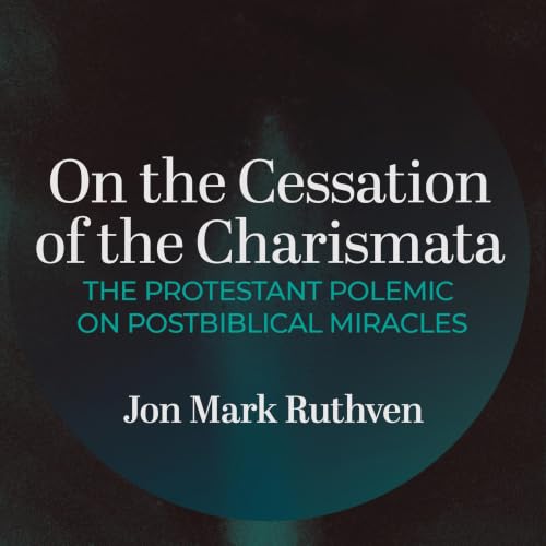 Cover of On the Cessation of the Charismata