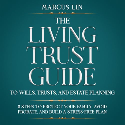 Cover of The Living Trust Guide to Wills, Trusts, and Estate Planning