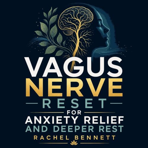 Cover of Vagus Nerve Reset for Anxiety Relief and Deeper Rest