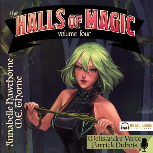 Cover of The Halls of Magic, Volume 4