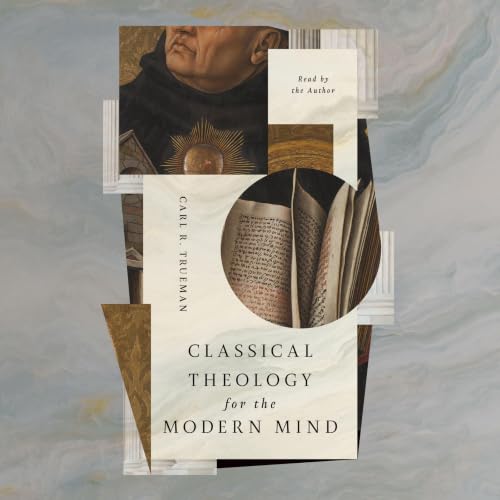 Cover of Classical Theology for the Modern Mind