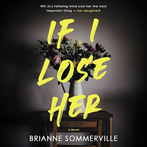 Cover of If I Lose Her