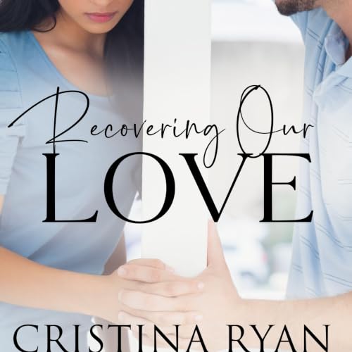 Cover of Recovering Our Love