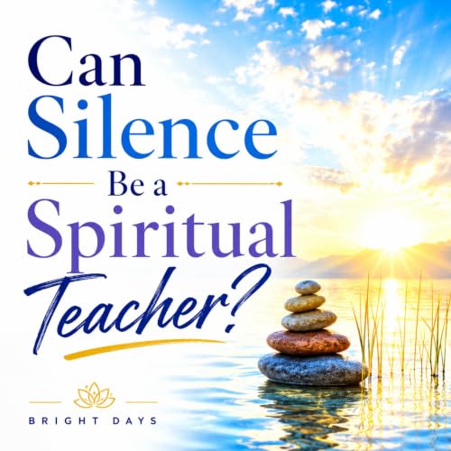 Cover of Can Silence Be a Spiritual Teacher?