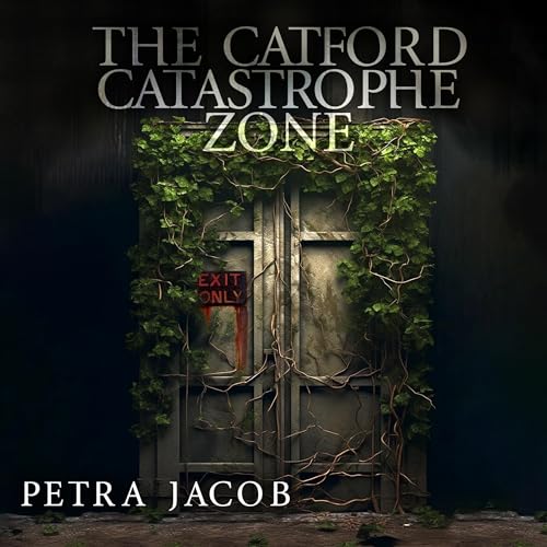 Cover of The Catford Catastrophe Zone