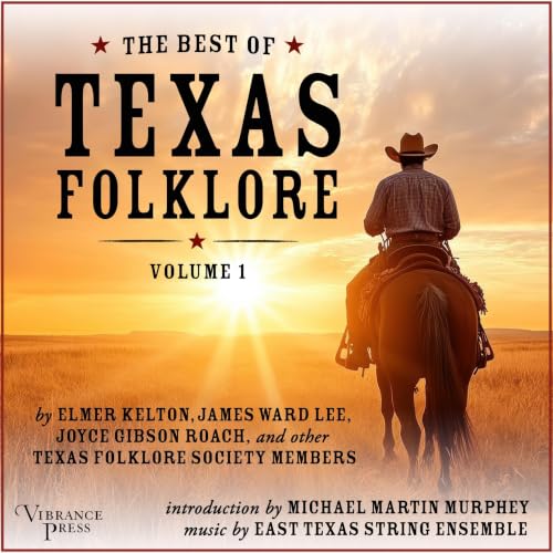 Cover of The Best of Texas Folklore, Volume 1