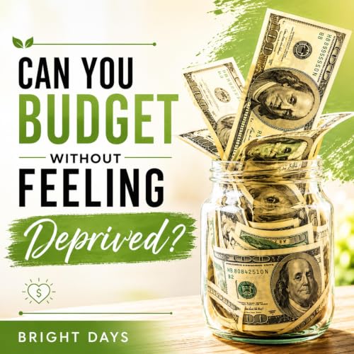 Cover of Can You Budget Without Feeling Deprived?
