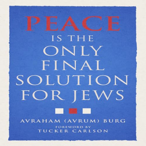 Cover of Peace Is the Only Final Solution for Jews