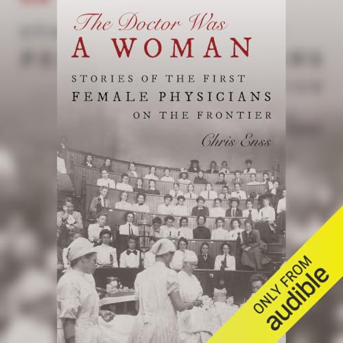 Cover of The Doctor Was a Woman