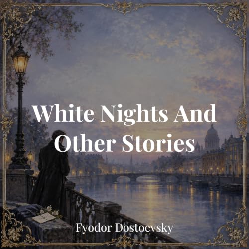 Cover of White Nights And Other Stories