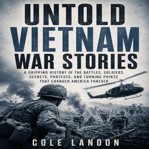 Cover of Untold Vietnam War Stories