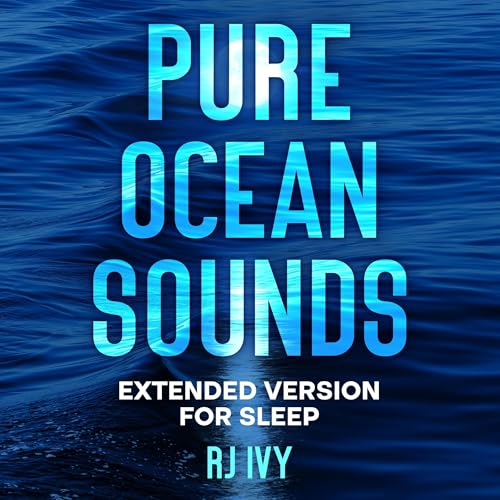 Cover of Pure Ocean Sounds: Extended Version for Sleep