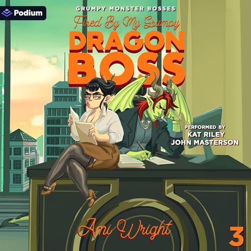 Cover of Fired by My Grumpy Dragon Boss