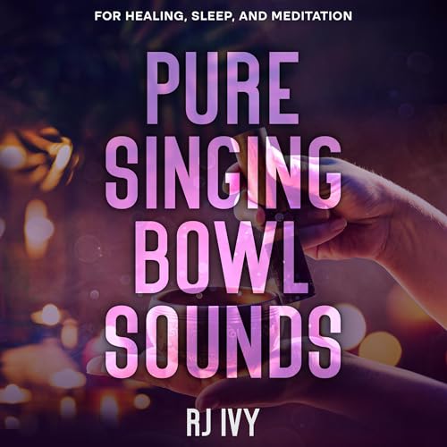 Cover of Pure Singing Bowl Sounds