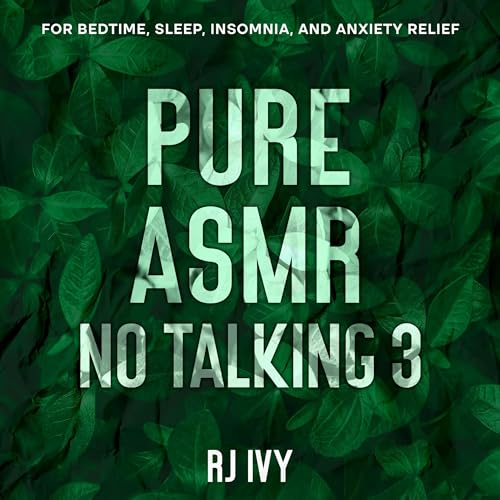 Cover of Pure ASMR No Talking 3