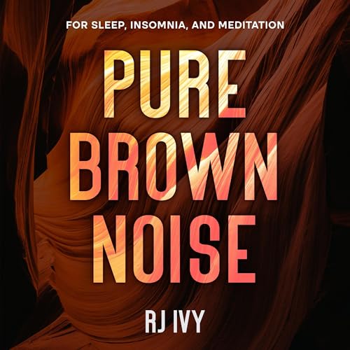 Cover of Pure Brown Noise