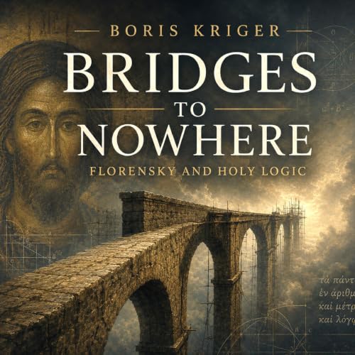 Cover of Bridges to Nowhere: Florensky and Holy Logic