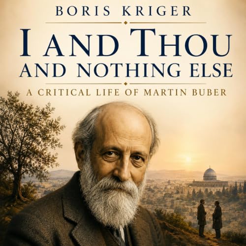 Cover of I and Thou and Nothing Else