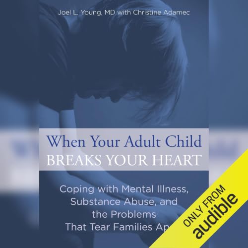 Cover of When Your Adult Child Breaks Your Heart