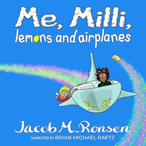 Cover of Me, Milli, Lemons and Airplanes
