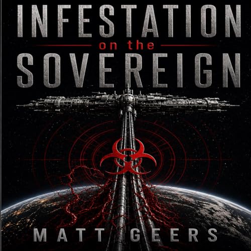 Cover of Infestation on the Sovereign