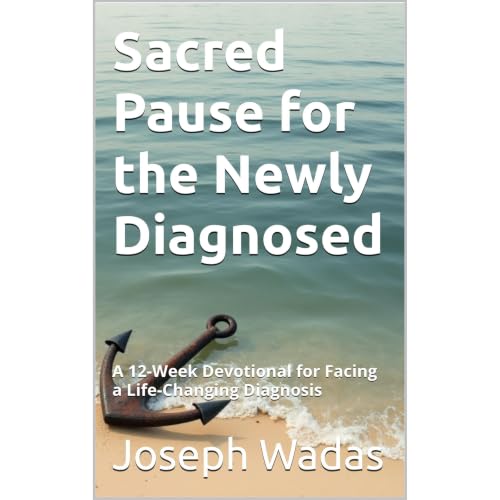 Cover of Sacred Pause for the Newly Diagnosed