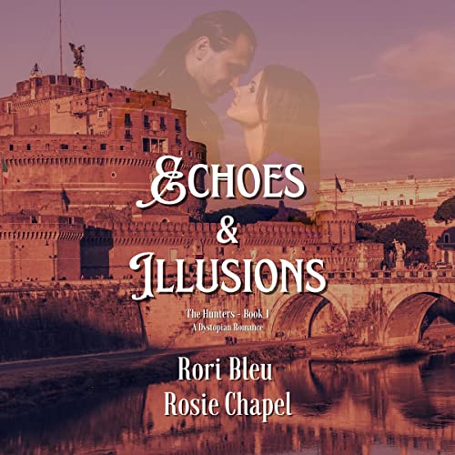 Cover of Echoes and Illusions