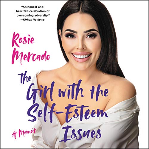 Cover of The Girl with the Self-Esteem Issues