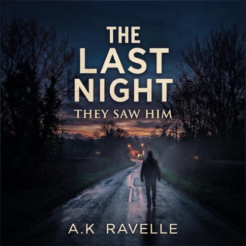 Cover of The Last Night They Saw Him