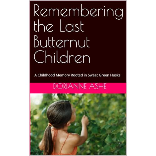 Cover of Remembering the Last Butternut Children