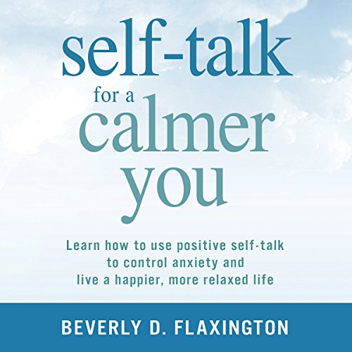 Cover of Self-Talk for a Calmer You