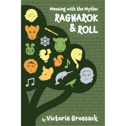 Cover of Messing with the Myths: Ragnarok & Roll