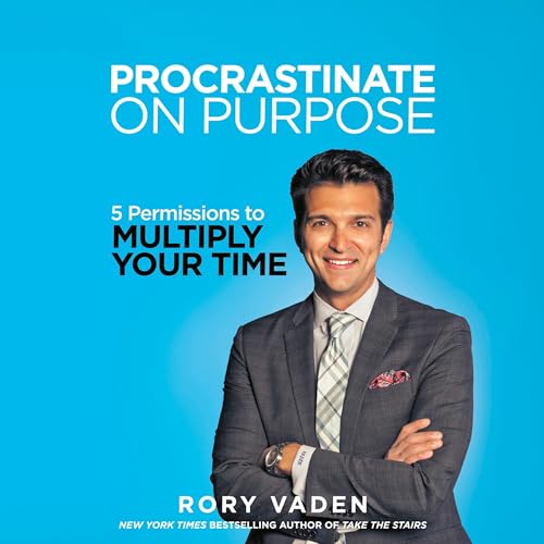 Cover of Procrastinate on Purpose