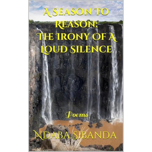 Cover of A Season To Reason: The Irony Of A Loud Silence