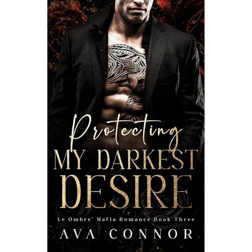 Cover of Protecting My Darkest Desire