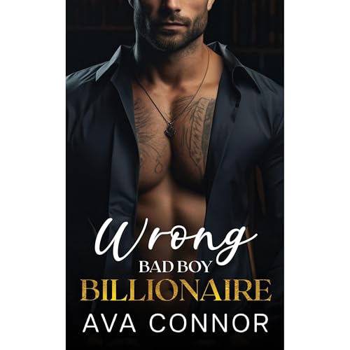 Cover of Wrong Bad Boy Billionaire