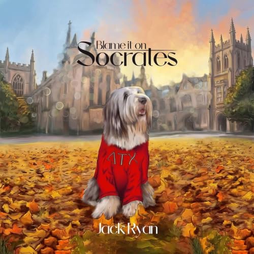 Cover of Blame It On Socrates