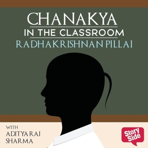 Cover of Chanakya in the Classroom: Life Lessons for Students