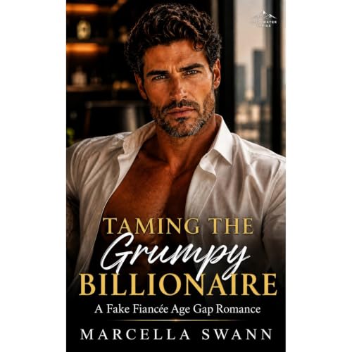 Cover of Taming the Grumpy Billionaire