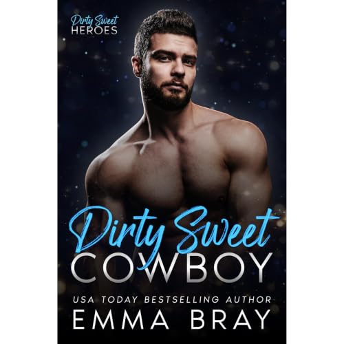 Cover of Dirty Sweet Cowboy