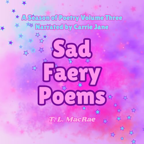 Cover of Sad Faery Poems: Volume Three