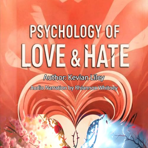 Cover of Psychology of Love & Hate