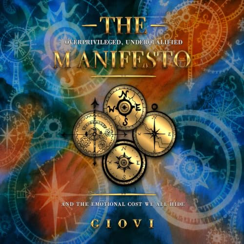 Cover of The Overprivileged, Underqualified Manifesto