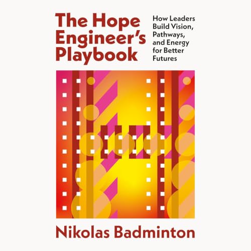 Cover of The Hope Engineer's Playbook