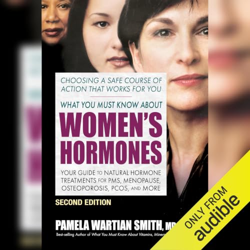 Cover of What You Must Know About Women's Hormones